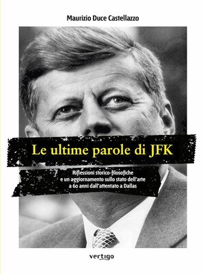cover image of Le ultime parole di JFK